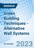 Green Building Techniques - Alternative Wall Systems - Webinar (Recorded)- Product Image