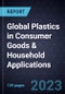 Growth Opportunities for Global Plastics in Consumer Goods & Household Applications - Product Thumbnail Image