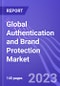 Global Authentication and Brand Protection Market (by Application, Technology & Region): Insights and Forecast with Potential Impact of COVID-19 (2022-2027) - Product Thumbnail Image