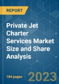 Private Jet Charter Services Market Size and Share Analysis - Growth Trends and Forecasts (2023-2028)- Product Image
