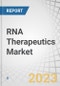 RNA Therapeutics Market by Product (Vaccines, Drugs), Type (mRNA Therapeutics, RNA Interference, Antisense Oligonucleotides), Indication (Infectious Diseases, Rare Genetic Diseases), End User (Hospitals & Clinics) - Global Forecast to 2028 - Product Image