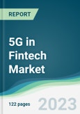 5G in Fintech Market - Forecasts from 2023 to 2028- Product Image
