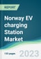 Norway EV charging Station Market - Forecasts from 2023 to 2028 - Product Thumbnail Image