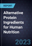 Growth Opportunities in Alternative Protein Ingredients for Human Nutrition- Product Image