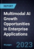 Multimodal AI Growth Opportunities in Enterprise Applications- Product Image