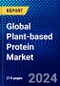 Global Plant-based Protein Market (2023-2028) Competitive Analysis, Impact of Covid-19, Ansoff Analysis - Product Image