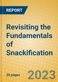 Revisiting the Fundamentals of Snackification- Product Image