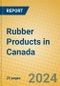 Rubber Products in Canada - Product Image