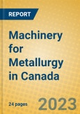 Machinery for Metallurgy in Canada- Product Image