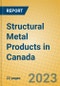 Structural Metal Products in Canada - Product Image