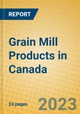 Grain Mill Products in Canada- Product Image