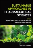 Sustainable Approaches in Pharmaceutical Sciences. Edition No. 1- Product Image