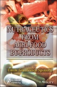 Nutraceutics from Agri-Food By-Products. Edition No. 1- Product Image