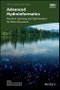 Advanced Hydroinformatics. Machine Learning and Optimization for Water Resources. Edition No. 1. Special Publications - Product Image
