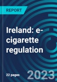 Ireland: e-cigarette regulation- Product Image