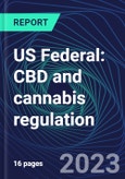US Federal: CBD and cannabis regulation- Product Image