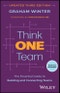Think One Team. The Essential Guide to Building and Connecting Teams. Edition No. 3 - Product Thumbnail Image