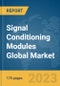 Signal Conditioning Modules Global Market Report 2023 - Product Thumbnail Image