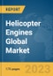 Helicopter Engines Global Market Report 2023 - Product Image