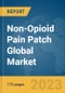 Non-Opioid Pain Patch Global Market Report 2023 - Product Thumbnail Image