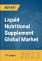 Liquid Nutritional Supplement Global Market Report 2023 - Product Image