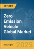 Zero Emission Vehicle Global Market Report 2024- Product Image