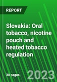 Slovakia: Oral tobacco, nicotine pouch and heated tobacco regulation- Product Image