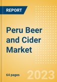 Peru Beer and Cider Market Overview by Category, Price Segment Dynamics, Brand and Flavour, Distribution and Packaging, 2023- Product Image