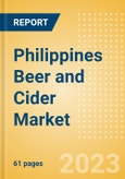 Philippines Beer and Cider Market Overview by Category, Price Segment Dynamics, Brand and Flavour, Distribution and Packaging, 2023- Product Image