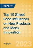 Top 10 Street Food Influences on New Products and Menu Innovation- Product Image
