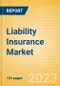 Liability Insurance Market Trends and Analysis by Region, Line of Business, Competitive Landscape and Forecast to 2027 - Product Image