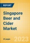 Singapore Beer and Cider Market Overview by Category, Price Segment Dynamics, Brand and Flavour, Distribution and Packaging, 2023 - Product Image