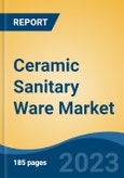 Ceramic Sanitary Ware Market - Global Industry Size, Share, Trends, Opportunities and Forecast, 2018-2028- Product Image