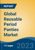 Global Reusable Period Panties Market - Global Industry Size, Share, Trends, Opportunities and Forecast, 2018-2028- Product Image