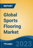 Global Sports Flooring Market - Global Industry Size, Share, Trends, Opportunities and Forecast, 2018-2028- Product Image