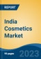 India Cosmetics Market Competition, Forecast and Opportunities, 2029 - Product Image