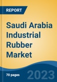 Saudi Arabia Industrial Rubber Market Competition, Forecast and Opportunities, 2028- Product Image