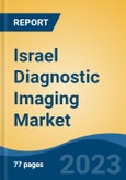 Israel Diagnostic Imaging Market Competition, Forecast and Opportunities, 2028- Product Image