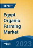 Egypt Organic Farming Market Competition, Forecast and Opportunities, 2028- Product Image