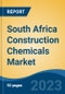 South Africa Construction Chemicals Market Competition, Forecast and Opportunities, 2028 - Product Thumbnail Image