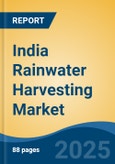 India Rainwater Harvesting Market Competition, Forecast and Opportunities, 2029- Product Image