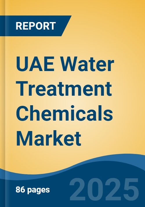 UAE Water Treatment Chemicals Market Competition, Forecast and