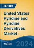United States Pyridine and Pyridine Derivatives Market, By Region, Competition, Forecast and Opportunities, 2019-2029F- Product Image