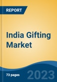 India Gifting Market Competition, Forecast and Opportunities, 2029- Product Image