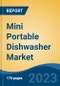Mini Portable Dishwasher Market - Global Industry Size, Share, Trends, Opportunities and Forecast, 2018-2028 - Product Image