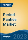 Period Panties Market - Global Industry Size, Share, Trends, Opportunities and Forecast, 2018-2028- Product Image