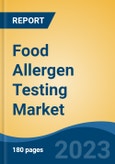 Food Allergen Testing Market - Global Industry Size, Share, Trends, Opportunities and Forecast, 2018-2028- Product Image