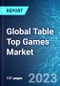 Global Table Top Games Market: Analysis By Type, By Distribution Channel, By User Group, By Region, Size and Trends with Impact of COVID-19 and Forecast up to 2028 - Product Thumbnail Image