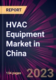 HVAC Equipment Market in China 2023-2027- Product Image