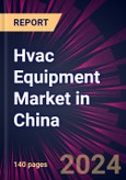 HVAC Equipment Market in China 2023-2027- Product Image